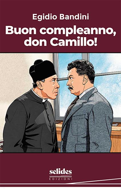 Buon compleanno, Don Camillo! - Egidio Bandini - copertina