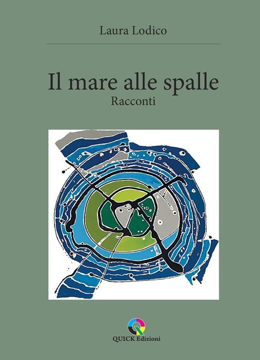 Il mare alle spalle - Laura Lodico - copertina