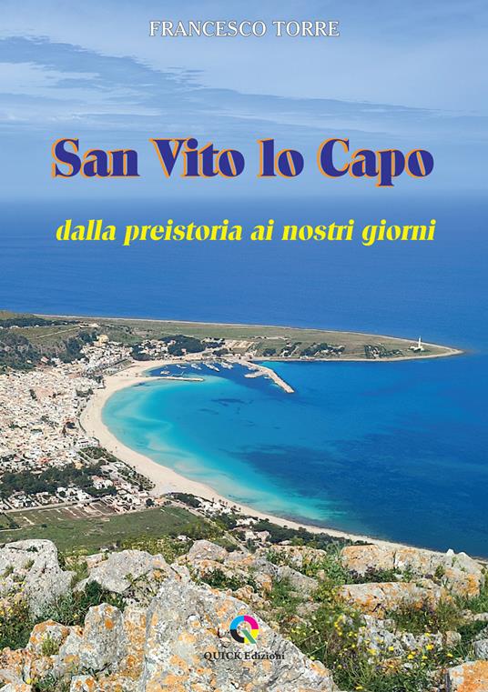 San Vito lo Capo dalla preistoria ai nostri giorni - Francesco Torre - copertina