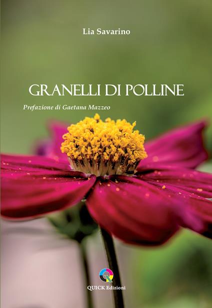 Granelli di polline - Lia Savarino - copertina