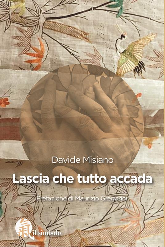 Lascia che tutto accada - Davide Misiano - copertina