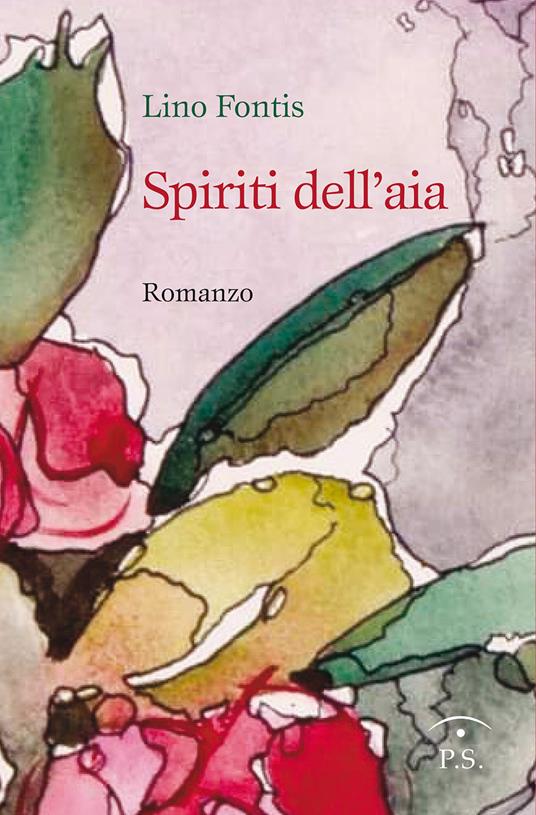 Spiriti dell'aia - Lino Fontis - copertina