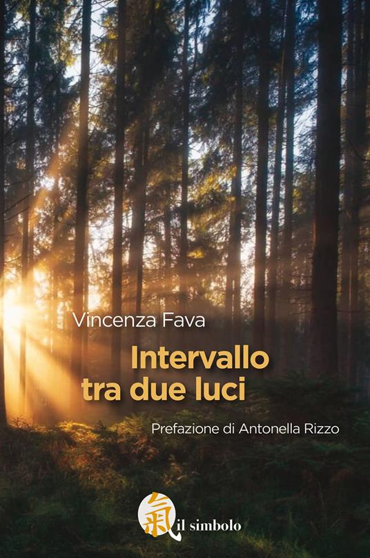 Intervallo tra due luci - Vincenza Fava - copertina