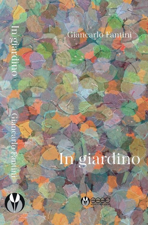 In giardino - Giancarlo Fantini - copertina