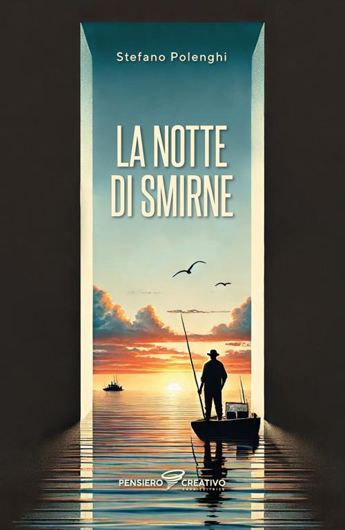 La notte di Smirne. Ediz. integrale - Stefano Polenghi - copertina