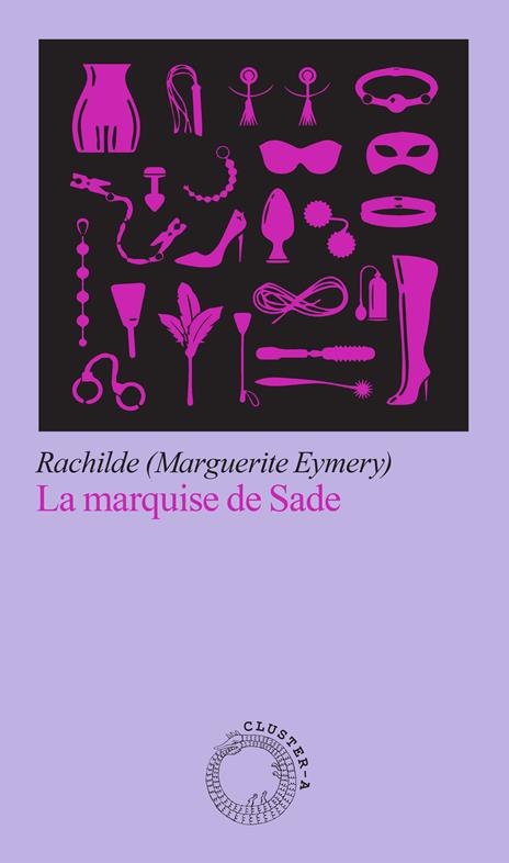 La Marquise de Sade - Rachilde - copertina