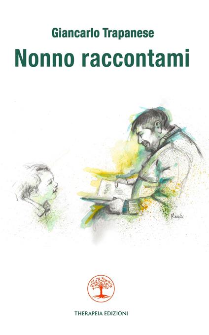 Nonno raccontami - Giancarlo Trapanese - copertina
