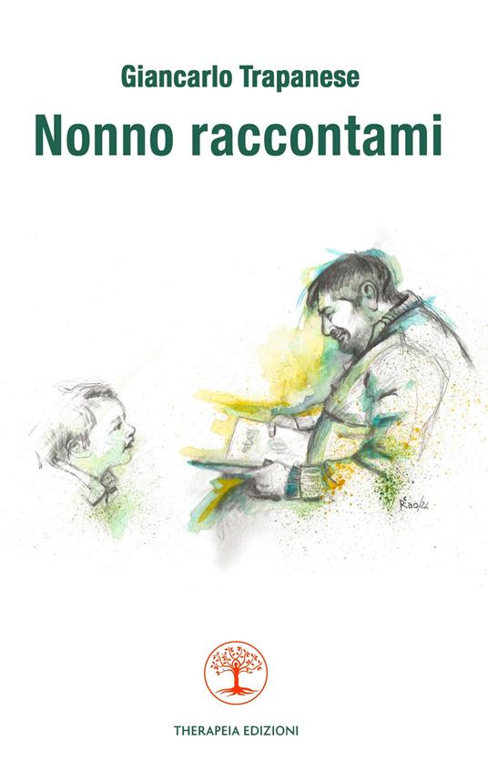 Nonno raccontami - Giancarlo Trapanese - copertina