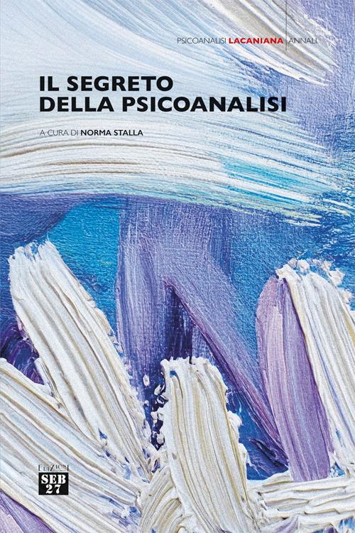 Il segreto della psicoanalisi - copertina