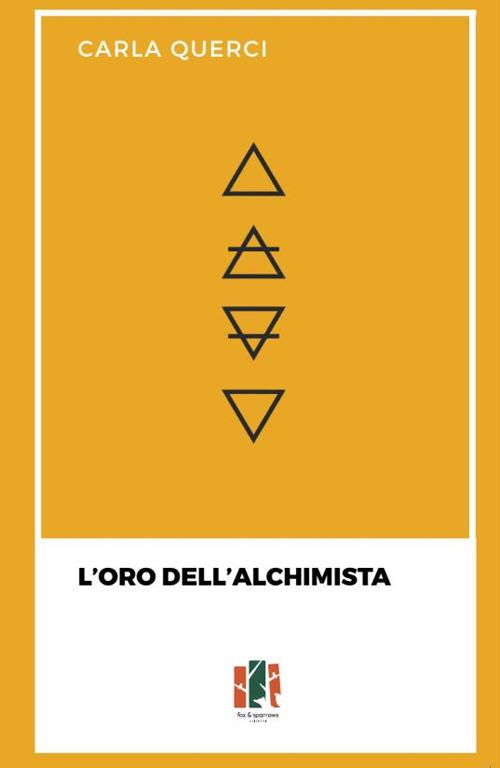L'oro dell'alchimista - Carla Querci - copertina