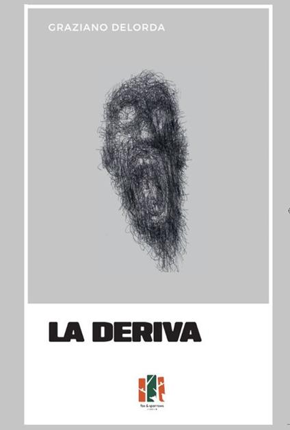La deriva - Graziano Delorda - copertina