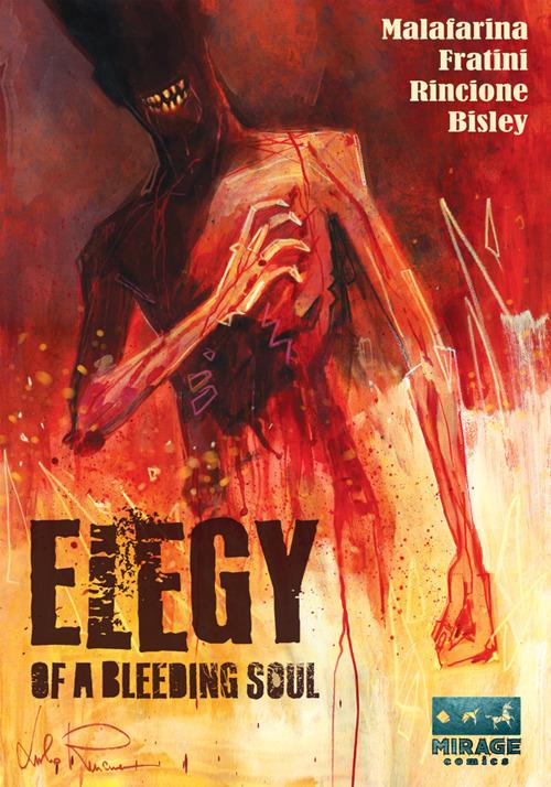 Elegy of a bleeding soul. Ediz. variant - Lorenzo Malafarina - copertina