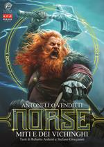 Norse. Miti e dei vichinghi. Ediz. illustrata