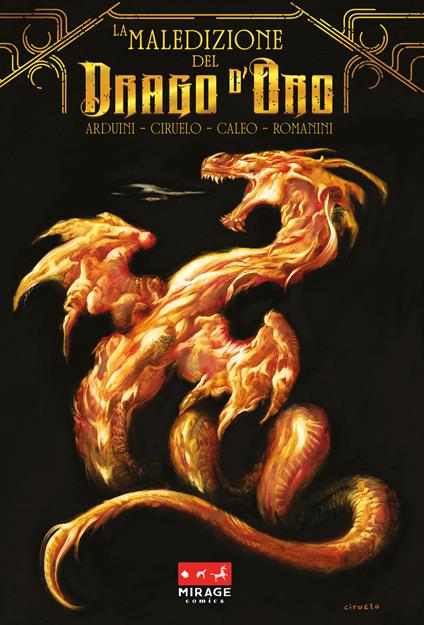 La maledizione del drago d'oro. Ediz. variant - Roberto Arduini - copertina