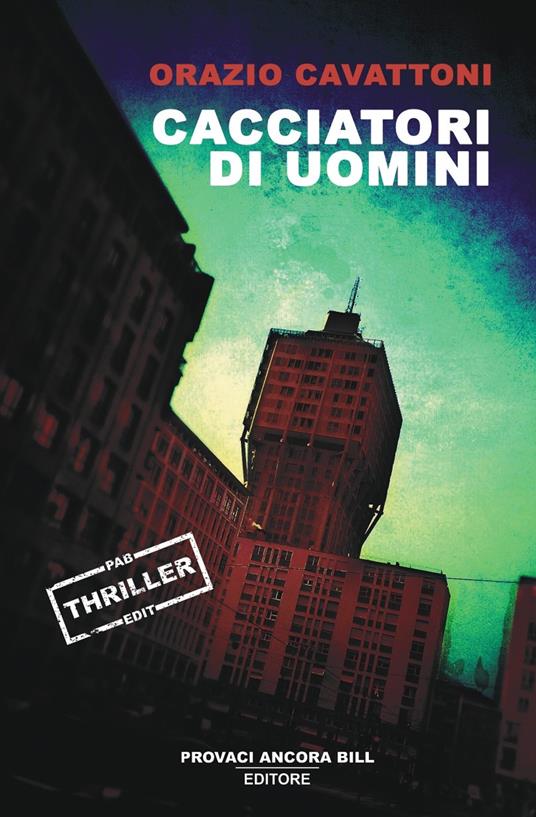 Cacciatori di uomini - Orazio Cavattoni - copertina