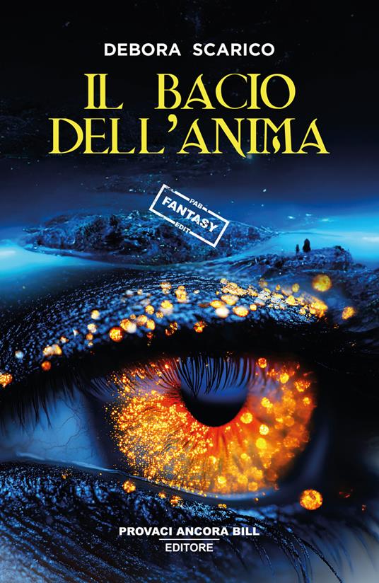 Il bacio dell'anima - Debora Scarico - copertina
