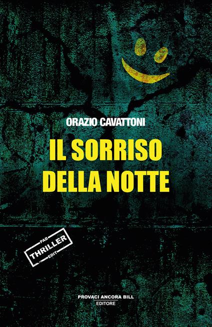 Il sorriso della notte - Orazio Cavattoni - copertina