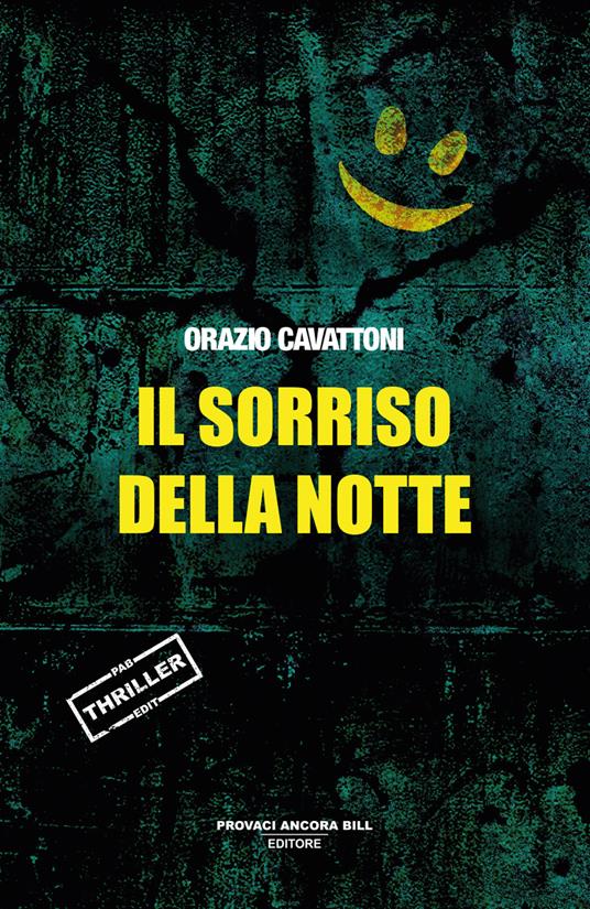 Il sorriso della notte - Orazio Cavattoni - copertina