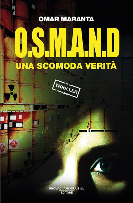 O.S.M.A.N.D.. Una scomoda verità - Omar Maranta - copertina