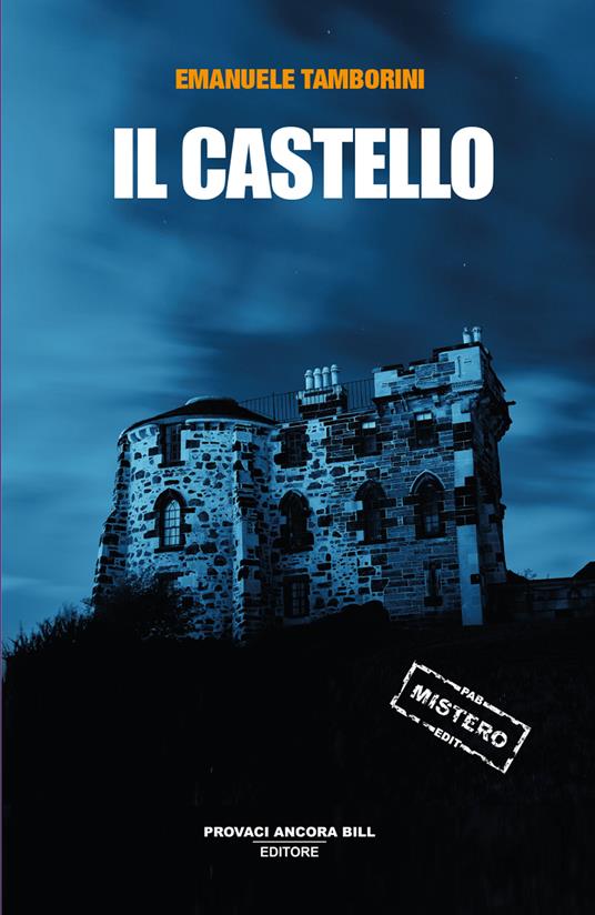 Il castello - Emanuele Augusto Tamborini - copertina