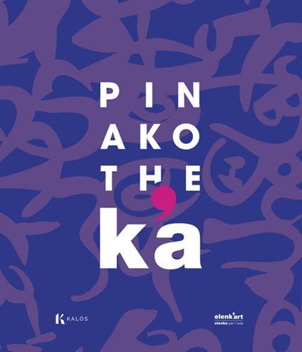 Pinakothek'a. Da Cagnaccio a Guttuso da Christo e Jeanne-Claude ad Arienti - copertina