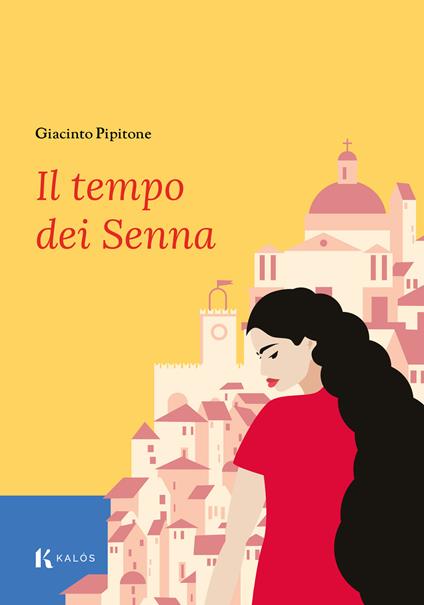 Il tempo dei Senna - Giacinto,Pipitone - ebook