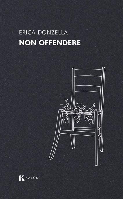 Non offendere - Erica Donzella - ebook