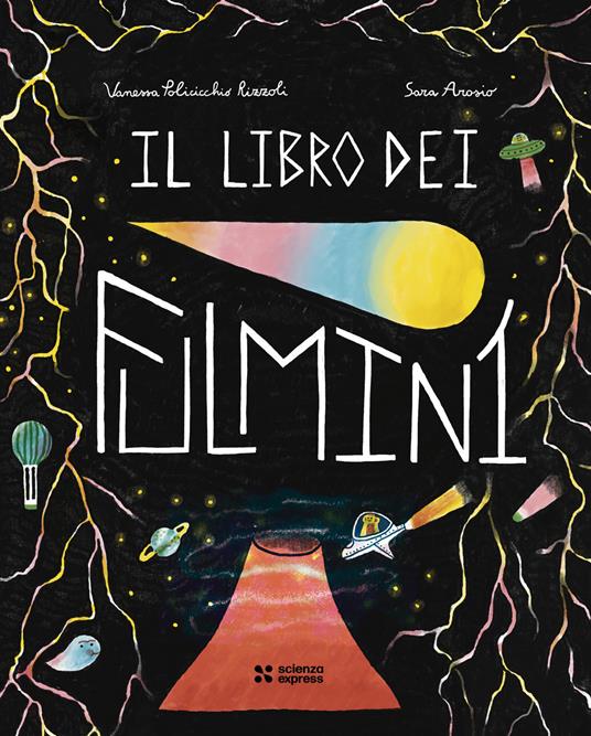 Il libro dei fulmini - Vanessa Policicchio Rizzoli - copertina