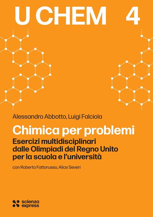 Chimica per problemi - Alessandro Abbotto,Luigi Falciola - copertina