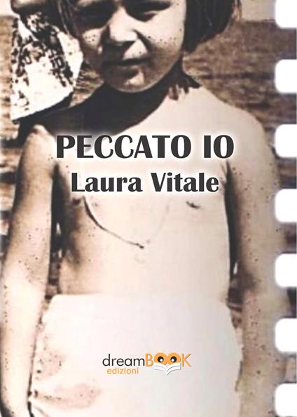 Peccato io. Ediz. integrale - Laura Vitale - copertina