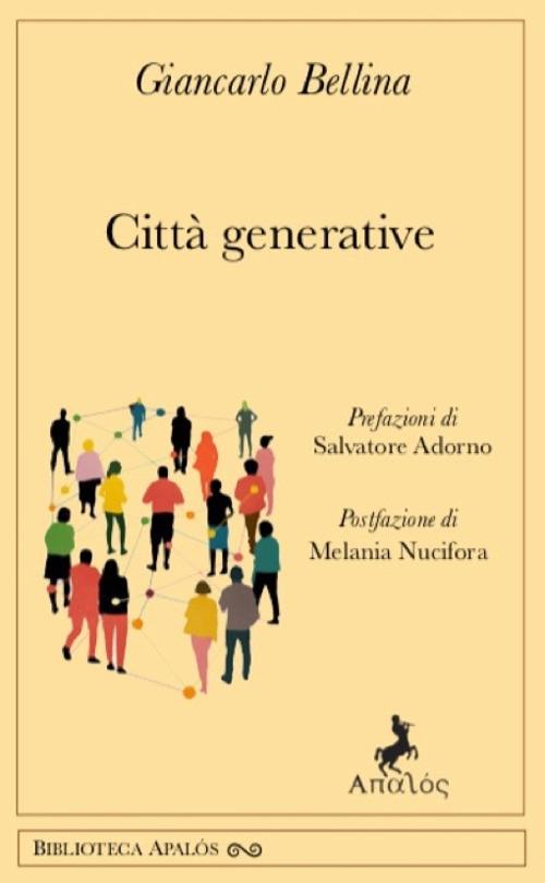 Città generative - Giancarlo Bellina - copertina