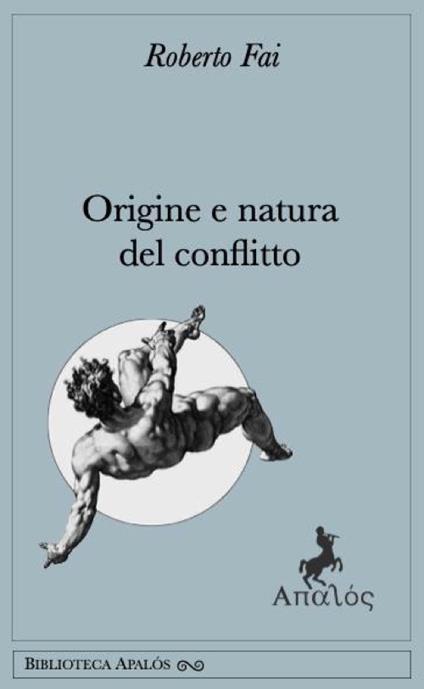 Origine e natura del conflitto. Dalla Genesi: «Giacobbe in lotta con l'angelo» - Roberto Fai - copertina