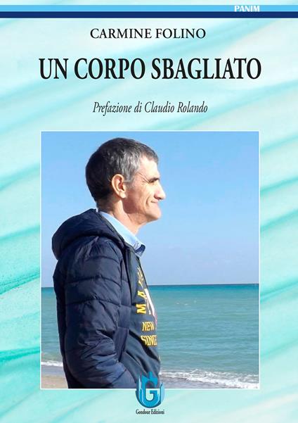 Un corpo sbagliato - Carmine Folino - copertina