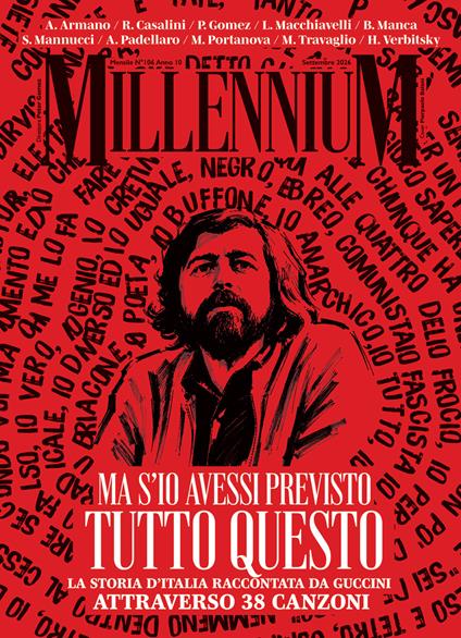 MillenniuM (2026). Vol. 106: Ma s’io avessi previsto tutto questo. La storia d’Italia raccontata da Francesco Guccini attraverso 38 canzoni - copertina