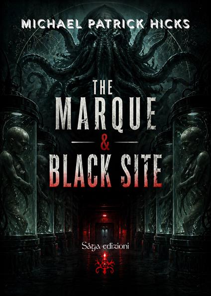 The marque & black site - Michael Patrick Hicks - copertina