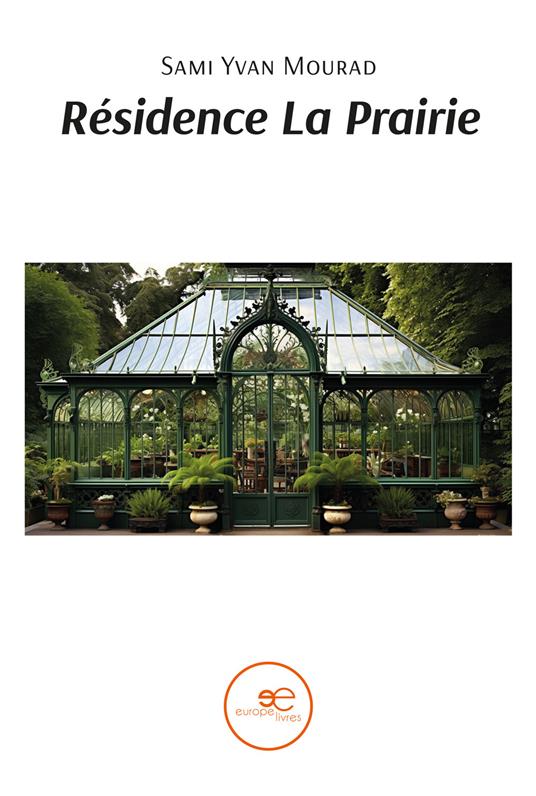 Résidence La Prairie - Sami Yvan Mourad - copertina