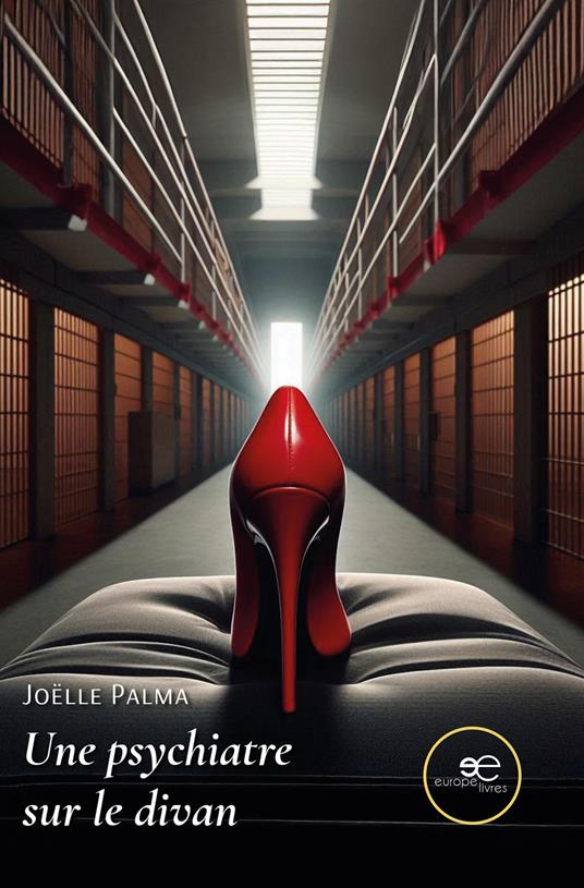 Une psychiatre sur le divan - Joëlle Palma - copertina