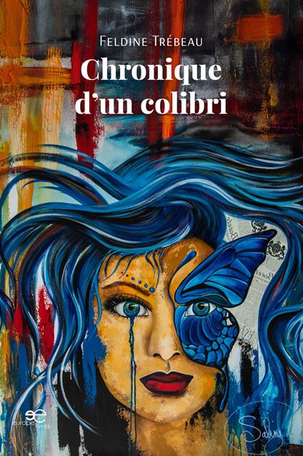 Chronique d'un colibri - Feldine Trébeau - copertina