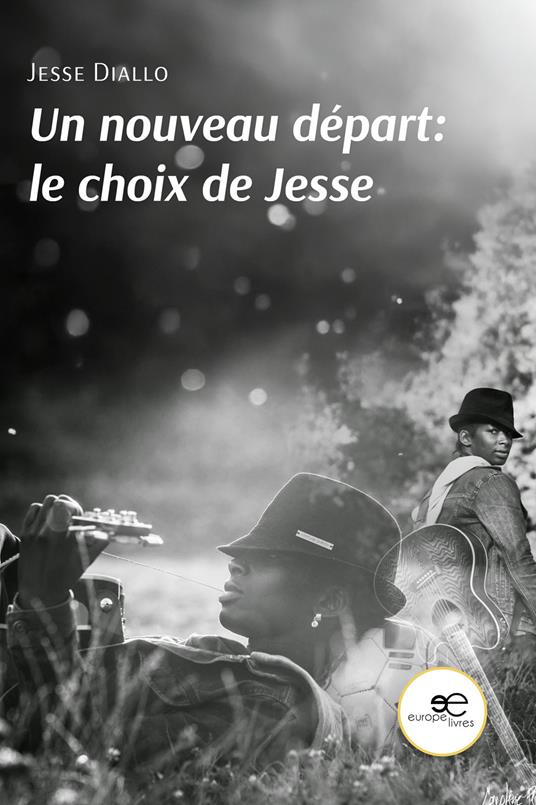 Un nouveau départ: le choix de Jesse - Jesse Diallo - copertina
