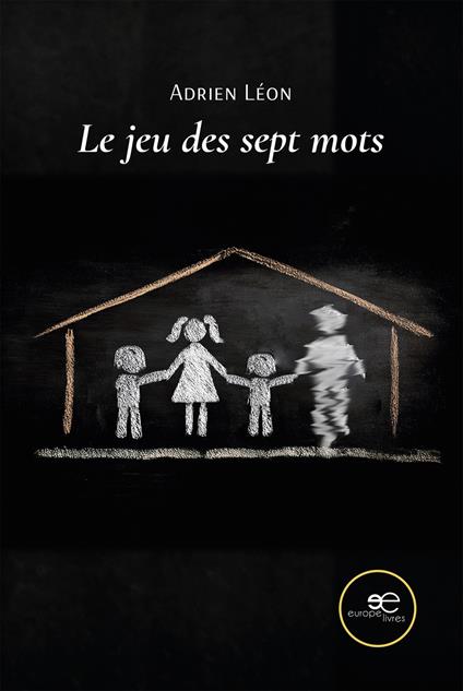 Le jeu des sept mots - Adrien Léon - copertina