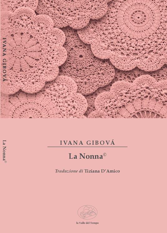 La nonna - Ivana Gibová - copertina
