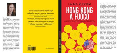 Hong Kong a fuoco. Anatomia di una rivoluzione colorata - Laura Ruggeri - 2