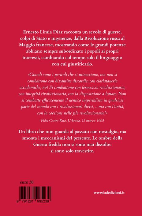 Ombre della Guerra Fredda - Ernesto Limia - 4