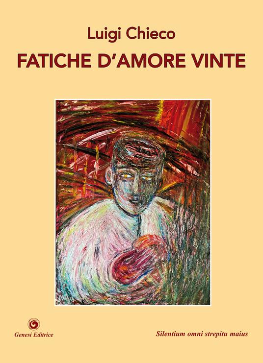 Fatiche d'amore vinte - Luigi Chieco - copertina