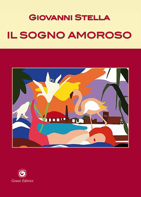 Il sogno amoroso - Giovanni Stella - copertina