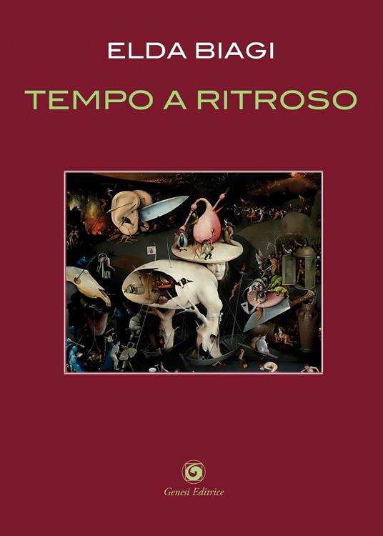 Tempo a ritroso - Elda Biagi - copertina