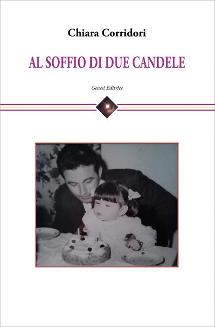Al soffio di due candele - Chiara Corridori - copertina