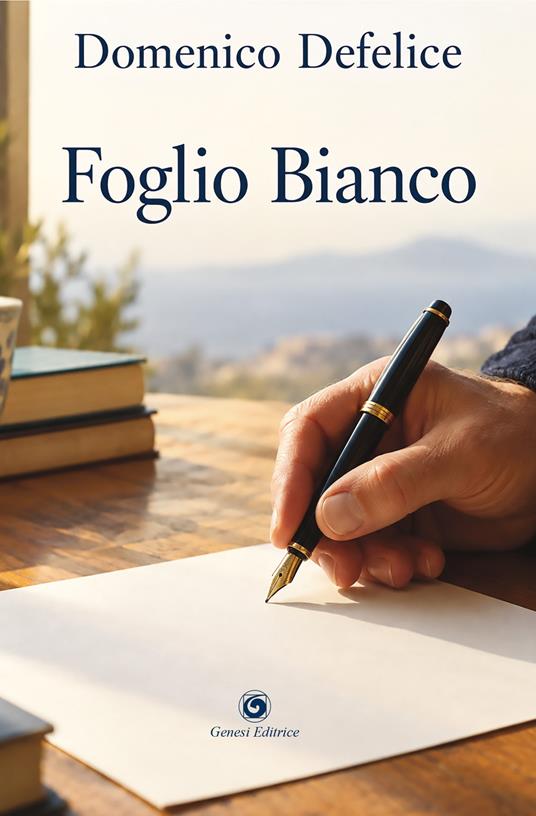 Foglio bianco - Domenico Defelice - copertina