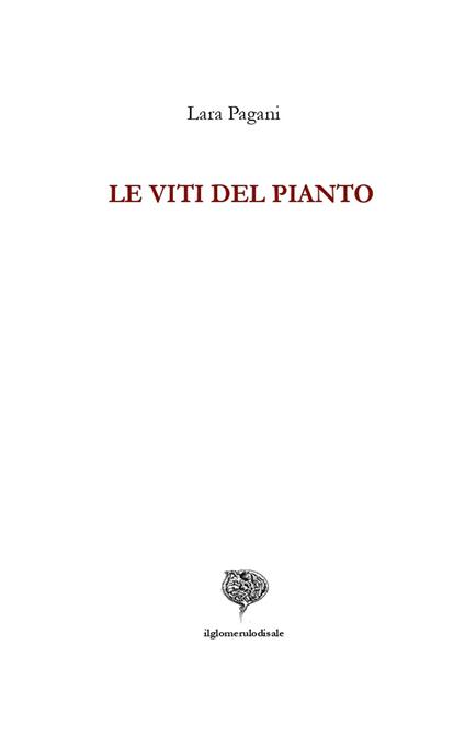 Le viti del pianto - Lara Pagani - copertina