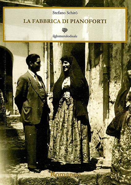 La fabbrica di pianoforti - Stefano Schirò - copertina